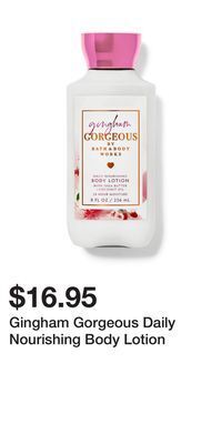 Bath & Body Works Gingham gorgeous daily nourishing body lotion offer