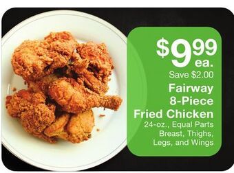 Fairway Store Market Fairway 8-piece fried chicken offer