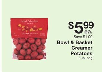 Fairway Store Market Bowl & basket creamer potatoes offer