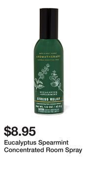 Bath & Body Works Eucalyptus spearmint concentrated room spray offer