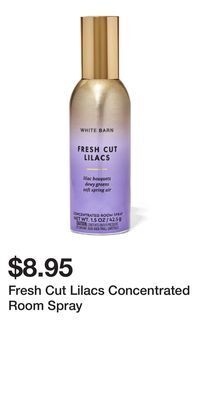 Bath & Body Works Fresh cut lilacs concentrated room spray offer