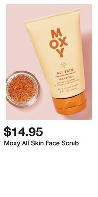 Bath & Body Works Moxy all skin face scrub offer