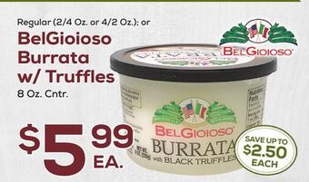 DeCicco & Sons Belgioioso burrata w/truffles offer