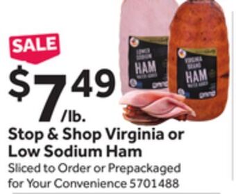 Stop&Shop Stop & shop virginia or low sodium ham offer