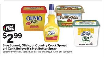 Stop&Shop Blue bonnet, olivio, or country crock spread or i can't believe it's not butter spray offer