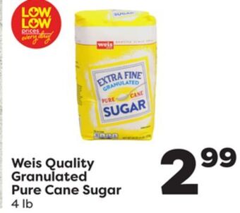 Weis Markets Weis quality granulated pure cane sugar offer