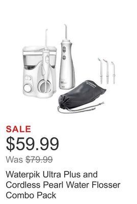 Costco Waterpik ultra plus and cordless pearl water flosser combo pack offer
