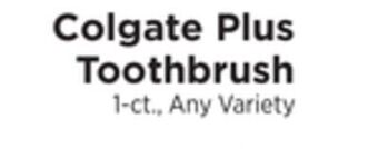 ShopRite Plus toothbrush offer