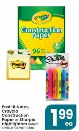 Albertsons Post-It Notes, Crayola Construction Paper or Sharpie Highlighters offer