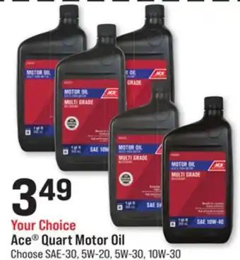 Ace Hardware Ace® quart motor oil offer