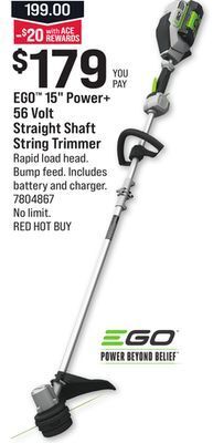 Ace Hardware Ego™ 15 power + 56 volt straight shaft string trimmer offer