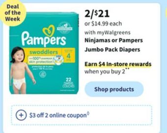 Walgreens Ninjamas or pampers jumbo pack diapers offer