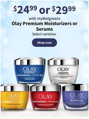 Walgreens Olay premium moisturizers or serums offer