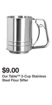 Bed Bath & Beyond Our table™ 3-cup stainless steel flour sifter offer