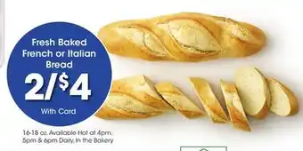 Kroger Fresh baked french or italian bread offer