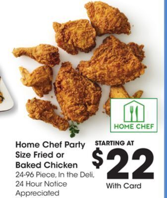 Kroger Home chef party size fried or baked chicken offer