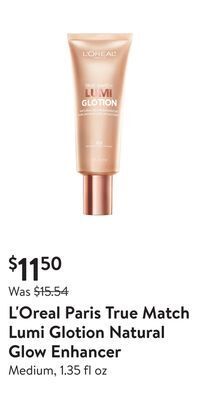 Walmart L'oreal paris true match lumi glotion natural glow enhancer offer