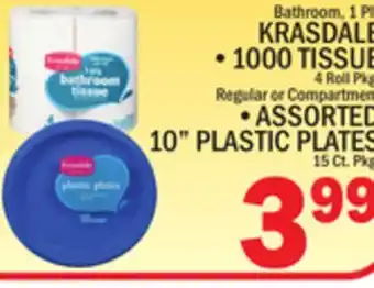 C Town Krasdale • 1000 tissue 4 roll pkg plates regular or compartmen •assorted 10 plastic plates offer