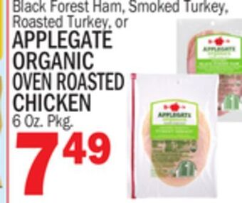 C Town Applegate organic organic oven roasted oven roasted chicken offer
