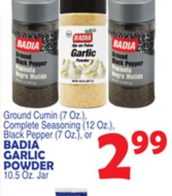 Bravo Supermarkets Badia garlic powder 10.5 oz. jar offer
