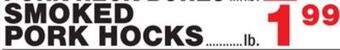Bravo Supermarkets Smoked pork hocks offer