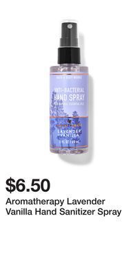 Bath & Body Works Aromatherapy lavender vanilla hand sanitizer spray offer