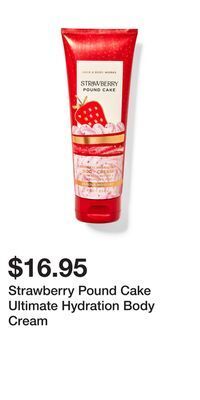 Bath & Body Works Strawberry pound cake ultimate hydration body cream offer