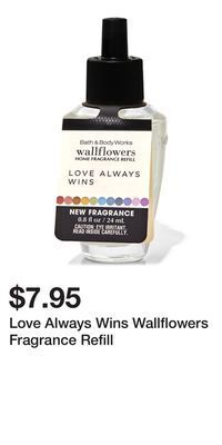Bath & Body Works Love always wins wallflowers fragrance refill offer