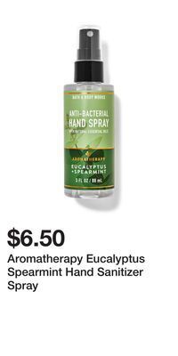 Bath & Body Works Aromatherapy eucalyptus spearmint hand sanitizer spray offer