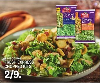 Kings Food Markets Fresh express chopped kits offer