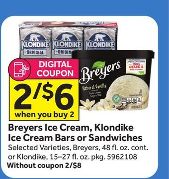 Stop&Shop Breyers ice cream, klondike ice cream bars or sandwiches offer