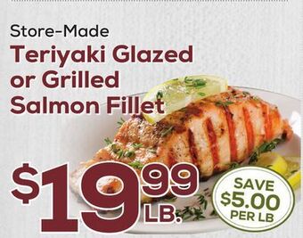 DeCicco &amp; Sons Teriyaki glazed or grilled salmon fillet offer
