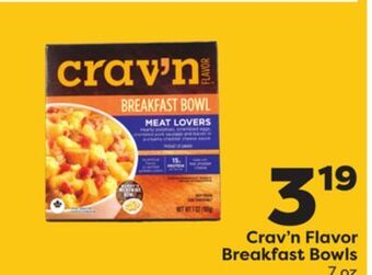 Weis Markets Crav'n flavor breakfast bowls offer