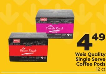 Weis Markets Weis quality single serve coffee pods offer