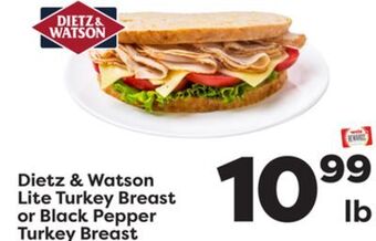 Weis Markets Dietz & watson lite turkey breast or black pepper turkey breast offer