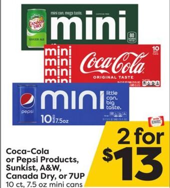 Weis Markets Coca-cola or pepsi products, sunkist, a & w, canada dry, or 7up offer