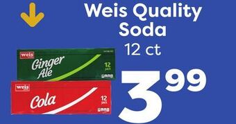 Weis Markets Weis quality soda offer