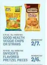 Kings Food Markets Good Health Veggie Chips Or Straws Or Snyder's Flavored Pretzel Pieces offer