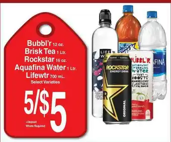 Super Saver Bubbl'r Brisk Tea Rockstar Aquafina Water Lifewtr offer
