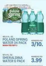 Kings Food Markets Poland Spring Water 24 Pack Or Smeraldina Water 6 Pack offer