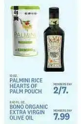 Kings Food Markets Palmini Rice Hearts Or Palm Pouch Or Bono Organic Extra Virgin Olive Oil offer