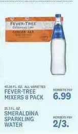 Kings Food Markets Fever-Tree Mixers 8 Pack Or Smeraldina Sparkling Water offer