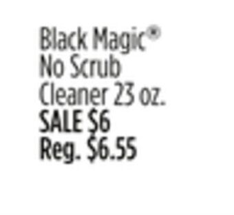 Dollar General Black magic® no scrub cleaner offer