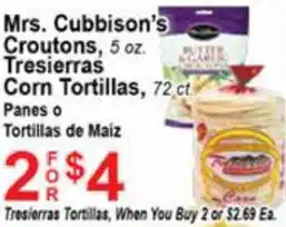 Mrs. Cubbison's Croutons 5 oz Tresierras Corn Tortillas