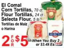 Tresierras Supermarkets El Comal Corn Tortillas, Flour Tortillas, Selecta Flour Tortillas De Maiz o Harina offer
