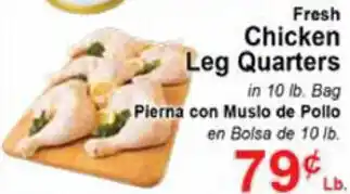 Tresierras Supermarkets Fresh Chicken Leg Quarters offer