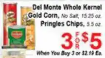 Del Monte Whole Kernel Gold Corn, Pringles Chips