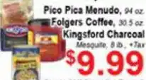 Pico Pica Menudo, Folgers Coffee, Kingsford Charcoal