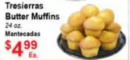 Tresierras Supermarkets Tresierras Butter Muffins 24 oz offer