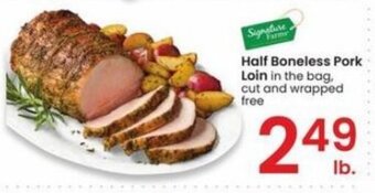 Albertsons Half Boneless Pork Loin in the bag, cut and wrapped free offer